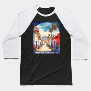 Todos Santos Baja California Sur Mexico Vintage Tourism Travel Baseball T-Shirt
